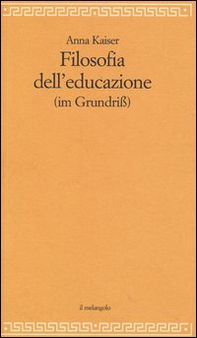 Filosofia dell'educazione (im Grundiss) - Librerie.coop