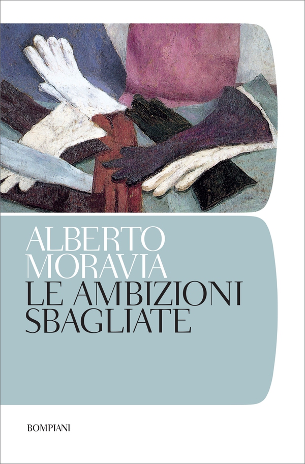 Le ambizioni sbagliate - Librerie.coop Le ambizioni sbagliate - Librerie.coop