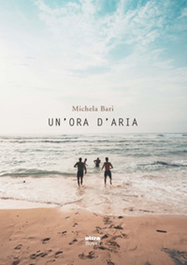 Un'ora d'aria - Librerie.coop Un'ora d'aria - Librerie.coop