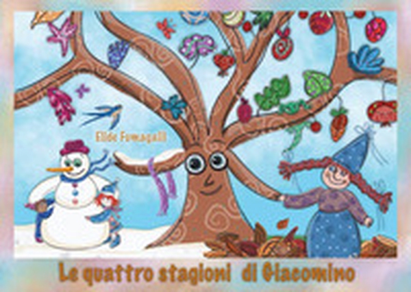 Le quattro stagioni di Giacomino. Schede per kamishibai. Ediz. italiana e inglese - Librerie.coop Le quattro stagioni di Giacomino. Schede per kamishibai. Ediz. italiana e inglese - Librerie.coop