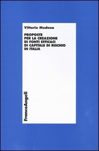 Proposte per la creazione di fonti efficaci di capitale di rischio in Italia - Librerie.coop