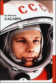 Gagarin - Librerie.coop Gagarin - Librerie.coop