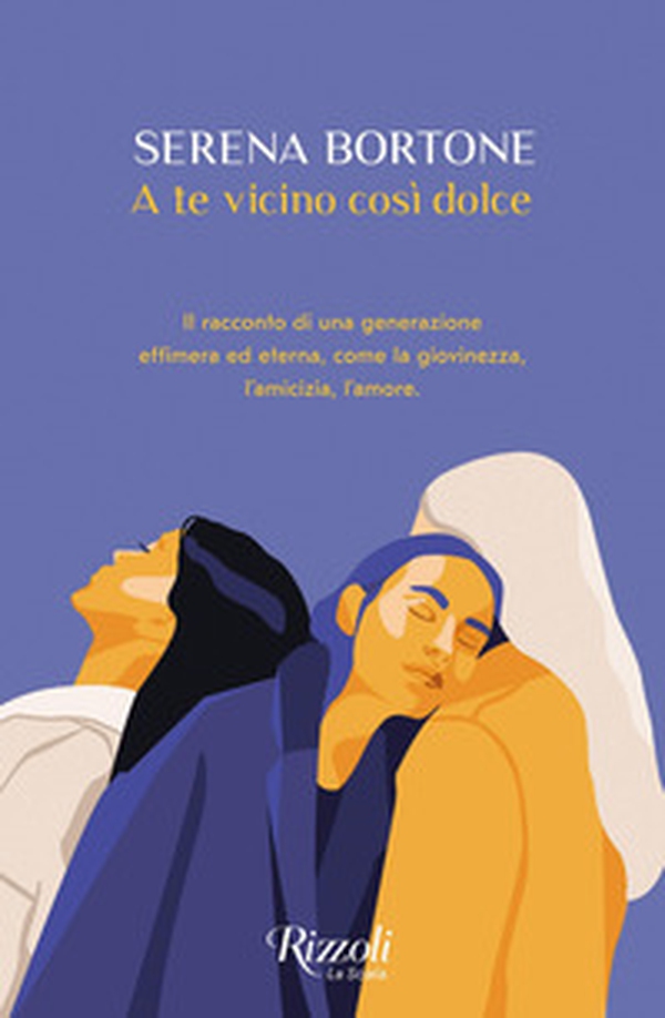 A te vicino così dolce - Librerie.coop A te vicino così dolce - Librerie.coop