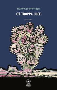 C'è troppa luce - Librerie.coop
