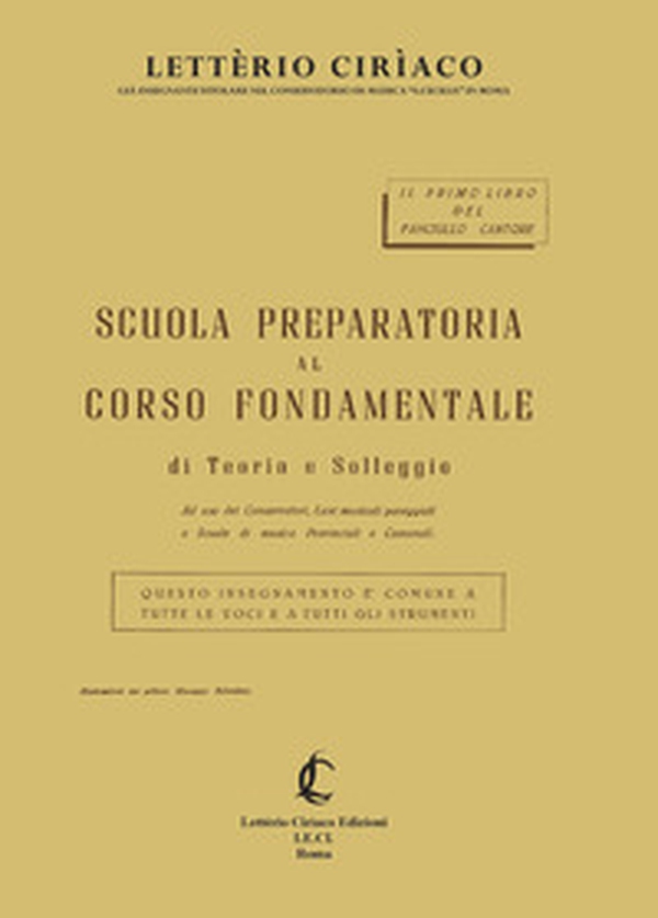 Scuola preparatoria al corso fondamentale di teoria e solfeggio. Insegnamento comune a tutte le voci e a tutti gli strumenti - Librerie.coop Scuola preparatoria al corso fondamentale di teoria e solfeggio. Insegnamento comune a tutte le voci e a tutti gli strumenti - Librerie.coop