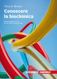 Conoscere la biochimica - Librerie.coop