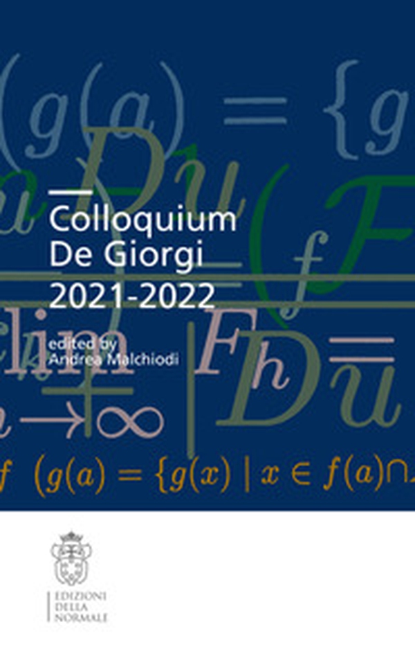 Colloquium De Giorgi 2021-2022 - Librerie.coop Colloquium De Giorgi 2021-2022 - Librerie.coop