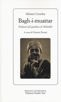 Bagh-I-muattar. Profumi dal giardino di Abdullah - Librerie.coop