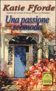 Una passione scomoda - Librerie.coop