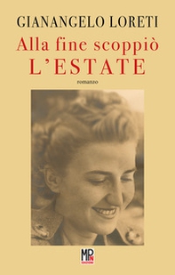 Alla fine scoppiò l'estate - Librerie.coop