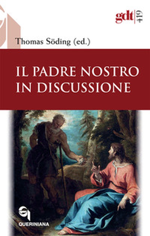 Il Padre Nostro in discussione - Librerie.coop Il Padre Nostro in discussione - Librerie.coop