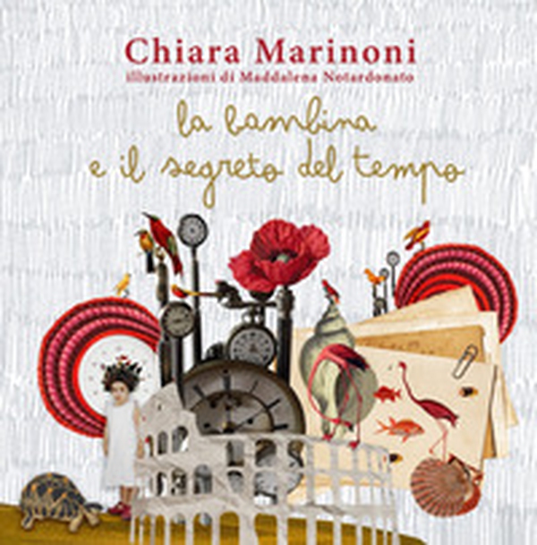 La bambina e il segreto del Tempo - Librerie.coop La bambina e il segreto del Tempo - Librerie.coop