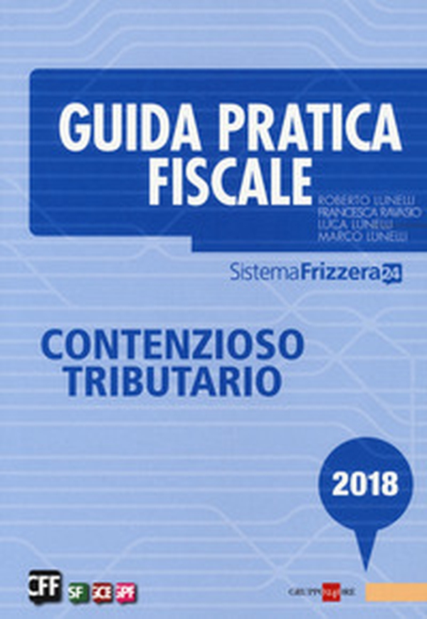 Guida pratica fiscale. Contenzioso tributario - Librerie.coop Guida pratica fiscale. Contenzioso tributario - Librerie.coop