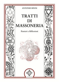 Tratti di massoneria. Pensieri e riflessioni - Librerie.coop