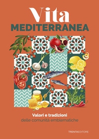 Valori e tradizioni delle comunità emblematiche - Librerie.coop