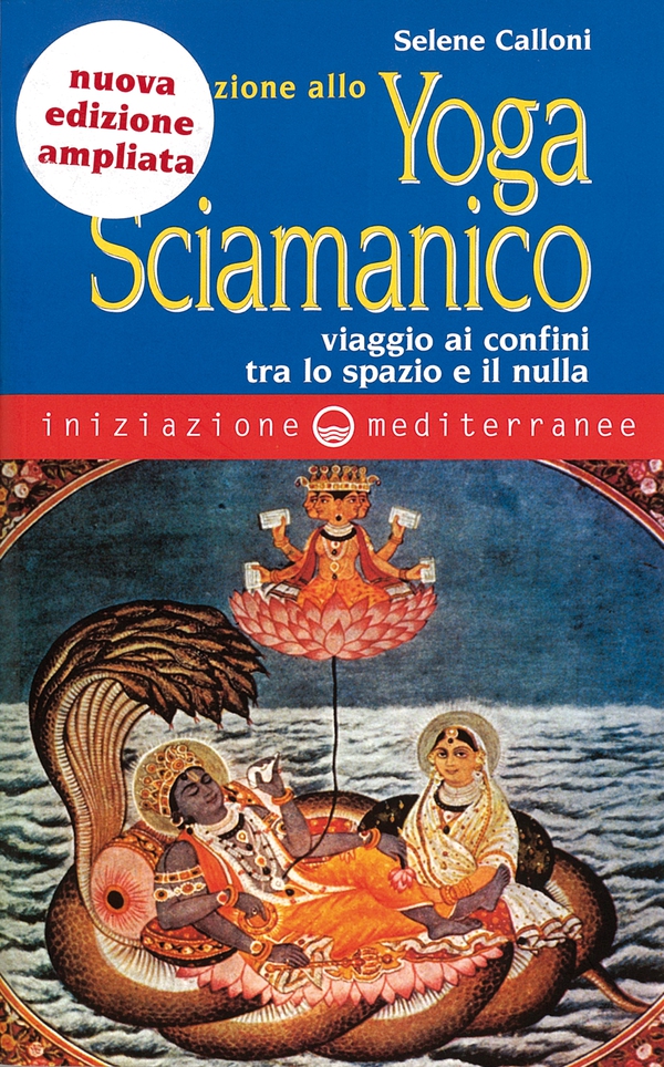 Iniziazione allo Yoga Sciamanico - Librerie.coop Iniziazione allo Yoga Sciamanico - Librerie.coop