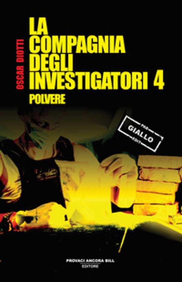 Polvere. La compagnia degli investigatori - Vol. 4 - Librerie.coop