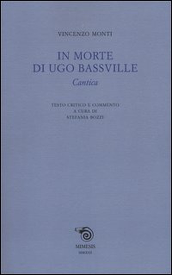 In morte di Ugo Bassville. Cantica - Librerie.coop In morte di Ugo Bassville. Cantica - Librerie.coop