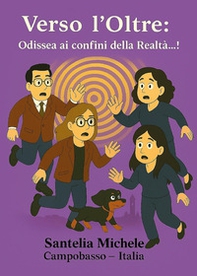 Verso l'oltre: Odissea ai confini della realtà...! - Librerie.coop