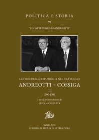 La crisi della Repubblica nel carteggio Andreotti - Cossiga. II - Librerie.coop