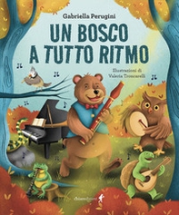 Un bosco a tutto ritmo - Librerie.coop