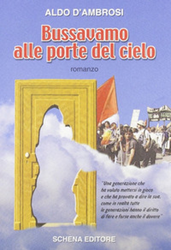 Bussavamo alle porte del cielo - Librerie.coop Bussavamo alle porte del cielo - Librerie.coop