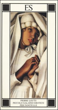 Piccolo galateo erotico per fanciulle - Librerie.coop