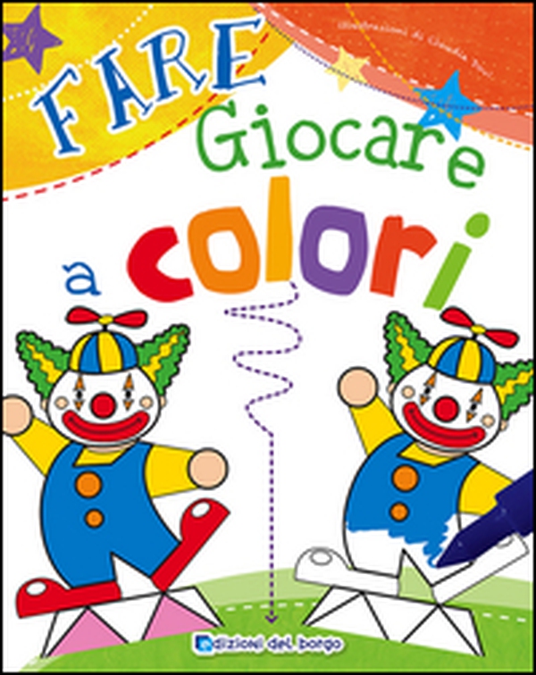 Fare giocare a colori - Librerie.coop Fare giocare a colori - Librerie.coop