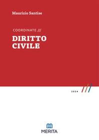 Coordinate. Diritto civile 2024 - Librerie.coop