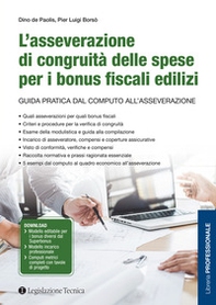 L'asseverazione di congruità delle spese per i bonus fiscali edilizi. Guida pratica dal computo all'asseverazione - Librerie.coop L'asseverazione di congruità delle spese per i bonus fiscali edilizi. Guida pratica dal computo all'asseverazione - Librerie.coop