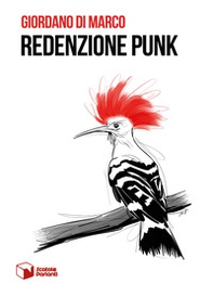 Redenzione Punk - Librerie.coop Redenzione Punk - Librerie.coop