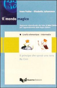 Il mondo magico. Audiocassetta - Vol. 1 - Librerie.coop