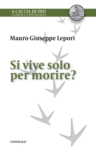 Si vive solo per morire? - Librerie.coop Si vive solo per morire? - Librerie.coop
