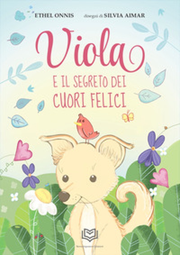 Viola e il segreto dei cuori felici - Librerie.coop
