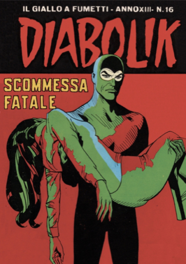 Diabolik 271. Scommessa fatale - Librerie.coop