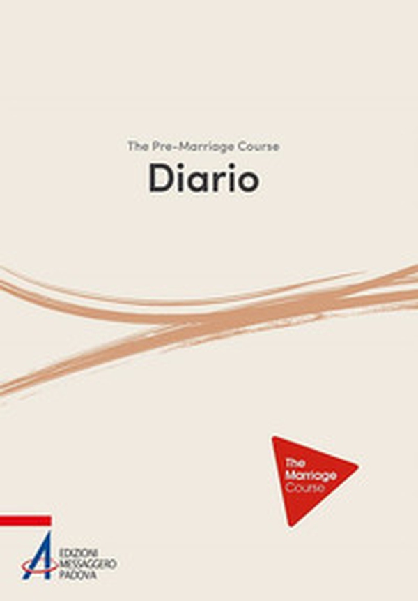The Pre-marriage course. Diario - Librerie.coop The Pre-marriage course. Diario - Librerie.coop