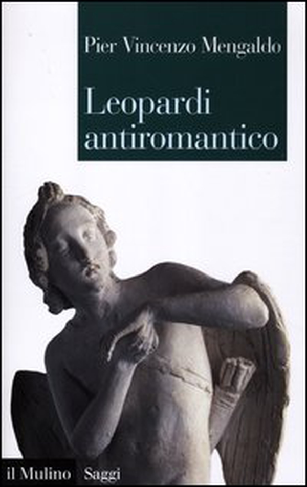 Leopardi antiromantico - Librerie.coop Leopardi antiromantico - Librerie.coop