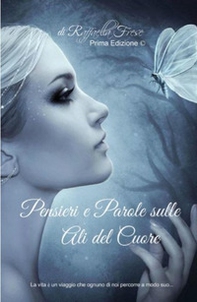 Pensieri e parole sulle ali del cuore - Librerie.coop