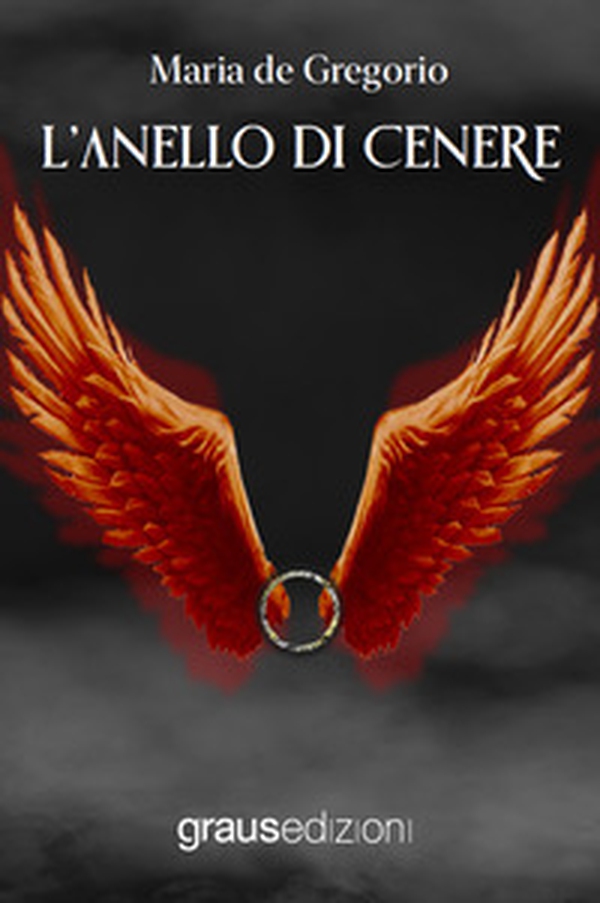 L'anello di cenere - Librerie.coop L'anello di cenere - Librerie.coop