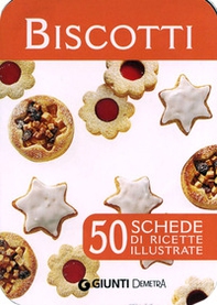 Biscotti. 50 schede di ricette illustate - Librerie.coop