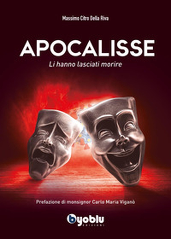 Apocalisse. Li hanno lasciati morire - Librerie.coop Apocalisse. Li hanno lasciati morire - Librerie.coop