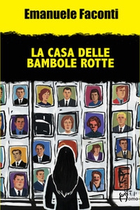 La casa delle bambole rotte - Librerie.coop