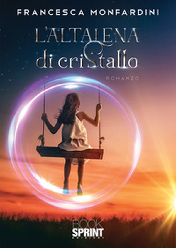 L'altalena di cristallo - Librerie.coop L'altalena di cristallo - Librerie.coop