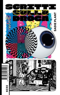 Scritti sulla/sotto droga - Librerie.coop