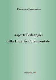 Aspetti pedagogici della didattica strumentale - Librerie.coop Aspetti pedagogici della didattica strumentale - Librerie.coop