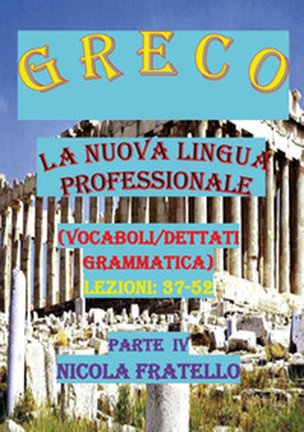 Greco. La nuova lingua professionale - Librerie.coop Greco. La nuova lingua professionale - Librerie.coop