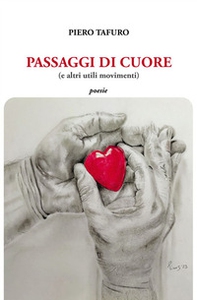 Passaggi di cuore (e altri utili movimenti) - Librerie.coop