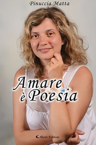 Amare è poesia - Librerie.coop