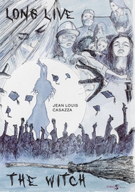 Long live the witch - Librerie.coop