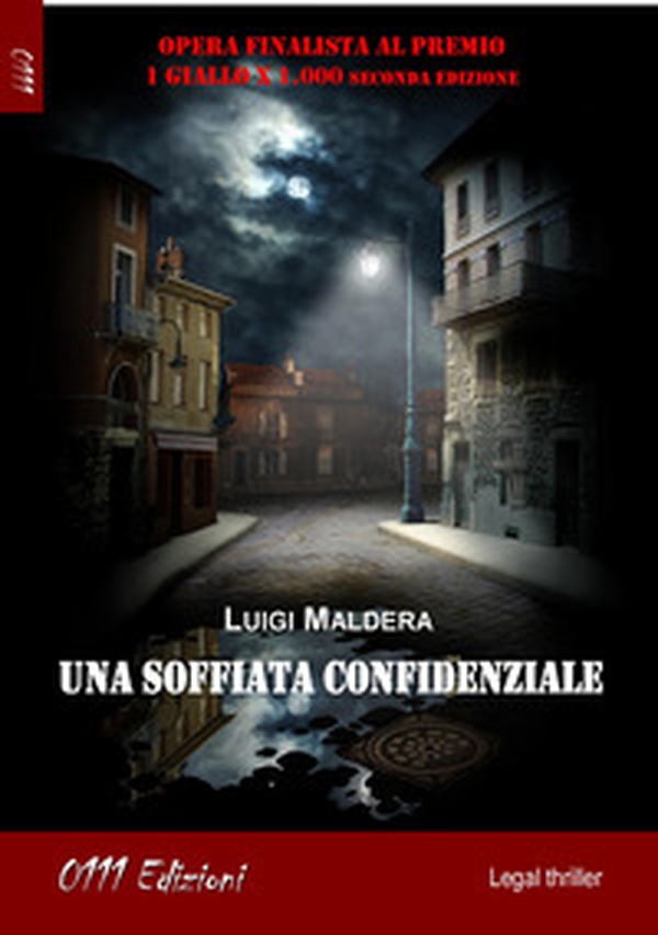 Una soffiata confidenziale - Librerie.coop Una soffiata confidenziale - Librerie.coop